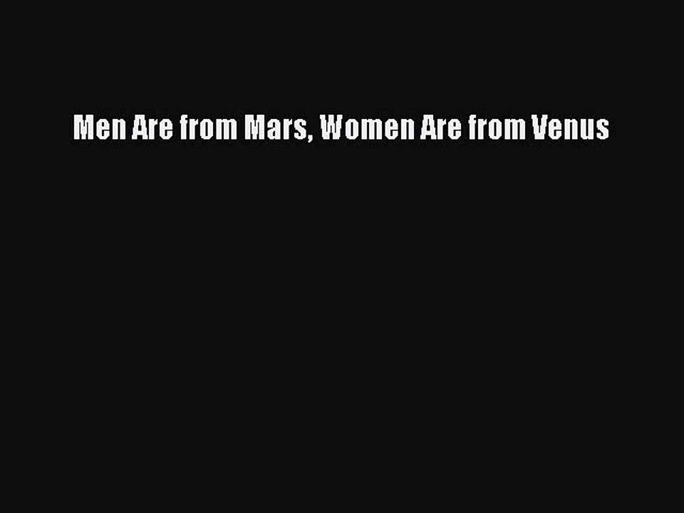 Download Men Are from Mars Women Are from Venus Ebook Online