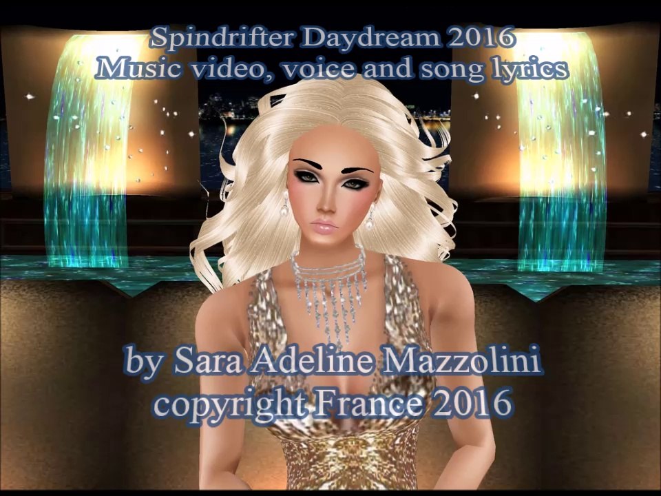 Spindrifter Daydream Song Lyrics by Sara Mazzolini 2016