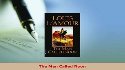 PDF  The Man Called Noon  EBook