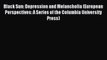 Read Black Sun: Depression and Melancholia (European Perspectives: A Series of the Columbia