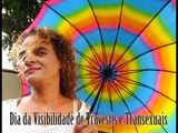 29 de janeiro - Dia da Visibilidade de Travestis e Transexuais no DF