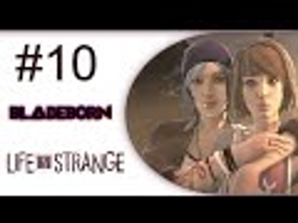 Life is Strange #10 - Lasset es Schneien.[Episode 1 Final] Deutsch [HD]