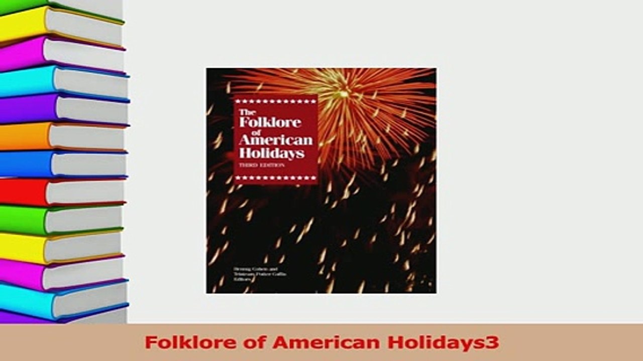 Read  Folklore of American Holidays3 Ebook Free