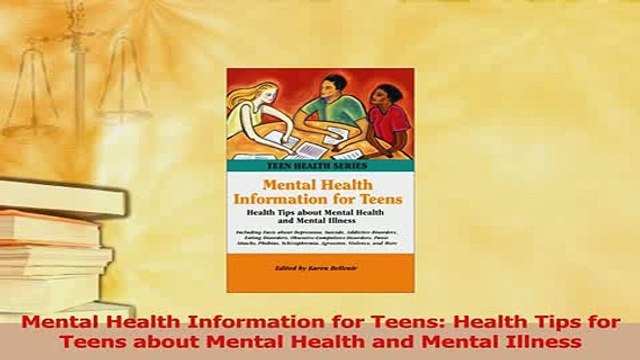 PDF Mental Health Information for Teens Health Tips for Teens about Mental Health and Mental EBook