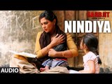 NINDIYA Audio Song By Arijit Singh (SARBJIT)