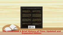 Read  The Illustrated A Brief History of Time Updated and Expanded Edition Ebook Free