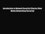 [PDF] Introduction to Network Security (Charles River Media Networking/Security) [Download]
