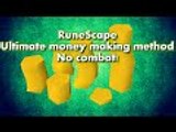 RuneScape ultimate money making method no combat involved