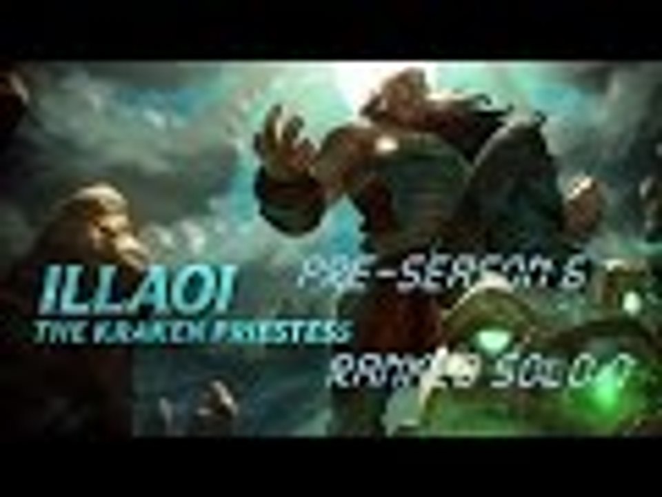 Pre-Season 6 // SoloQ Illaoi Top Lane Gameplay (wieder :P) [LoL] [League of Legends]