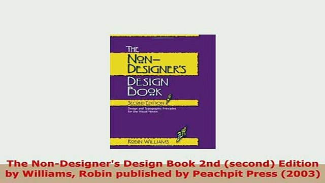Download The NonDesigners Design Book 2nd second Edition by Williams Robin published by PDF Book Free