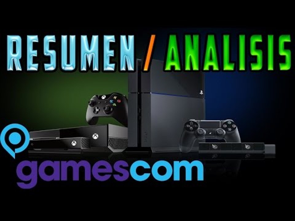 GAMESCOM 2014 - RESUMEN Y ANALISIS DE LAS CONFERENCIAS DE SONY Y MICROSOFT