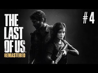 THE LAST OF US REMASTERED (GUIA COMPLETA) - GAMEPLAY COMENTADO EN ESPAÑOL [PS4] | EPISODIO 4