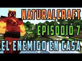 NATURALCRAFT - EL SUSCRIPTOR ENDEMONIADO | EPISODIO 7