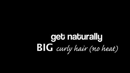 How to get crazy big curly hair (no heat) - YouTube