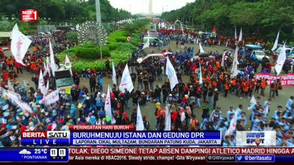 May Day, Buruh Menuju Istana Negara dan DPR
