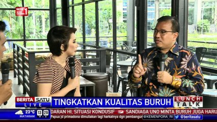 Lunch Talk: Tingkatkan Kualitas Buruh #2