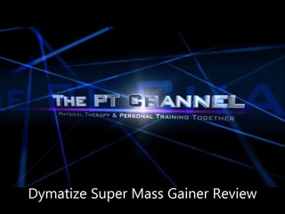 Dymatize Super Mass Gainer Review Whey Protein