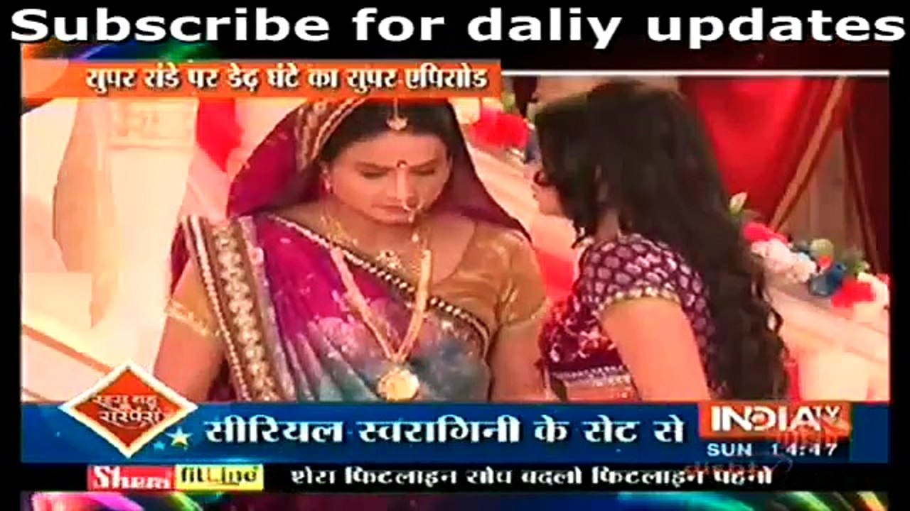 Swaragini - 1st may 2016-Swara ki pareshaaniya khatm nai ho rahi