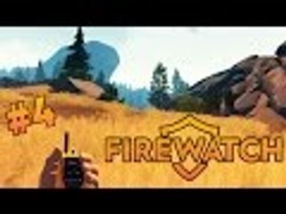 Firewatch Funny Gameplay Part 4 - Cut Cords ?!