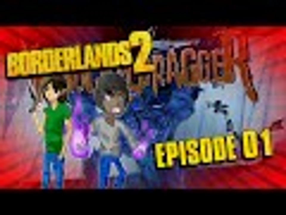 KNUCKLEDRAGGER Borderlands 2: Episode 01