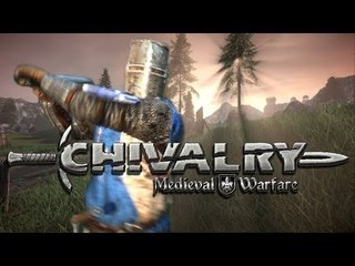 CHIVALRY: MEDIEVAL WARFARE - UN NOVATO EN EL CAMPO DE BATALLA