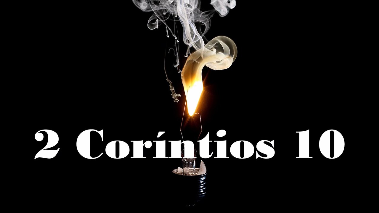 2 Coríntios - 10