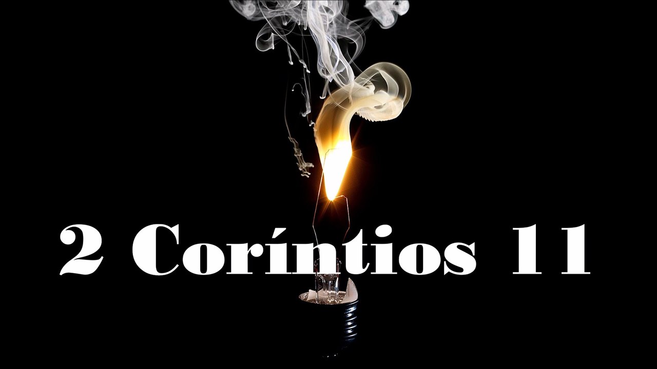 2 Coríntios - 11