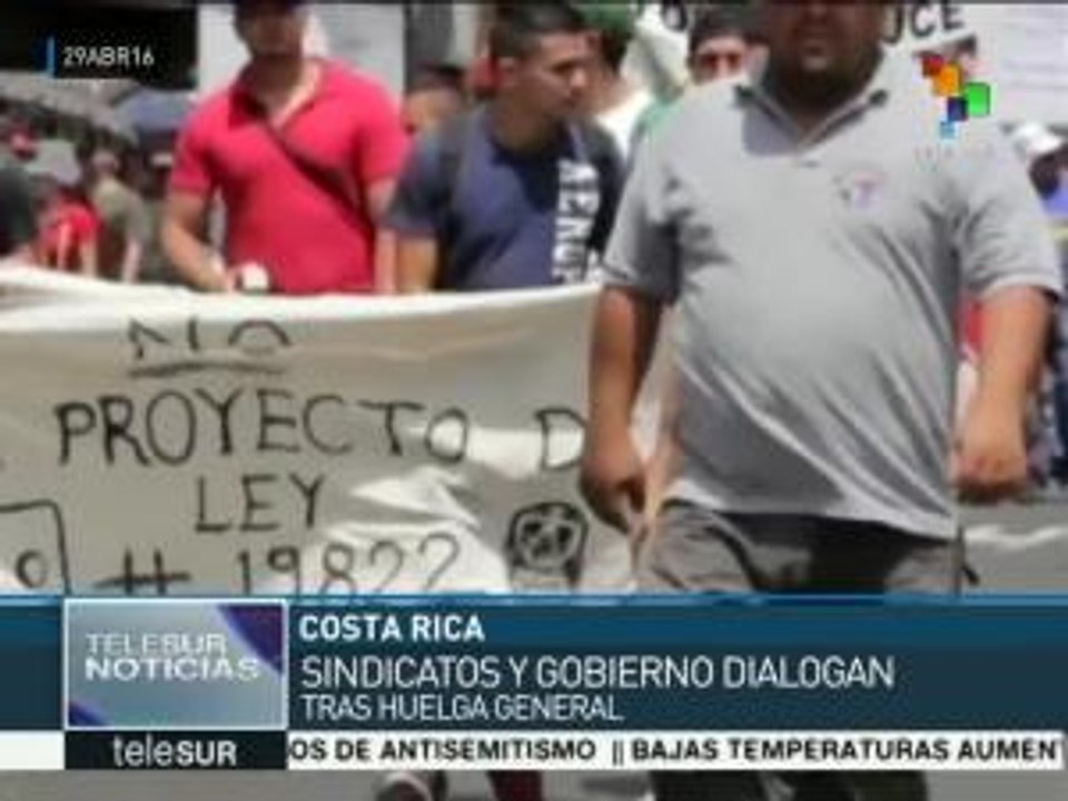 Costa Rica: sindicalistas y gobierno dialogan para finalizar huelga