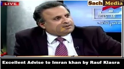 IMRAN KHAN HAS 1 MORE CARD WHICH HE SHOULD PLAY - Rauf Klasra