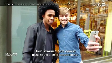 Willian : "Devenir l'un des meilleurs joueurs du monde"