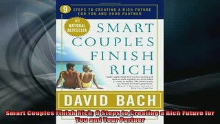 READ book  Smart Couples Finish Rich 9 Steps to Creating a Rich Future for You and Your Partner Online Free