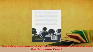 PDF  The Disappearance of Criminal Law Police Powers and the Supreme Court  EBook