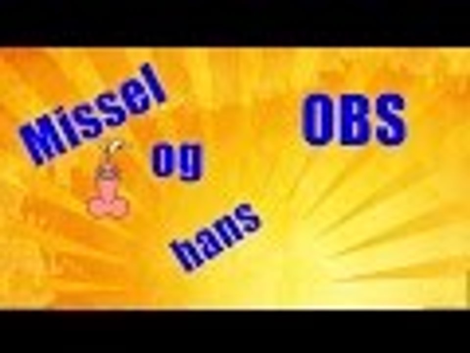 Danish | Missel og hans obs | Ep 1 [HD]