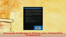 PDF  Emerging Challenges in Privacy Law Comparative Perspectives  Read Online