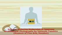 PDF  Katsura Picturing Modernism in Japanese Architecture Photographs by Ishimoto Yasuhiro PDF Book Free