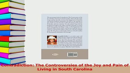 Download  Contradiction The Controversies of the Joy and Pain of Living in South Carolina Free Books