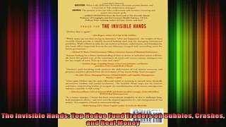 Downlaod Full PDF Free  The Invisible Hands Top Hedge Fund Traders on Bubbles Crashes and Real Money Full Free