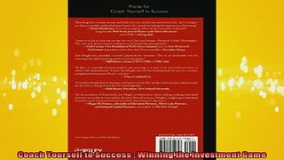 READ book  Coach Yourself to Success  Winning the Investment Game Free Online