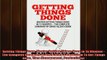 READ book  Getting Things Done Master Getting Things Done In 15 Minutes  The Complete Summary of  DOWNLOAD ONLINE