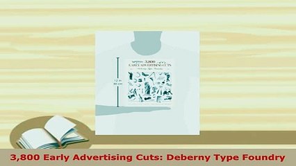 Download  3800 Early Advertising Cuts Deberny Type Foundry Ebook