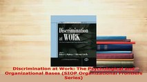 Download  Discrimination at Work The Psychological and Organizational Bases SIOP Organizational  Read Online