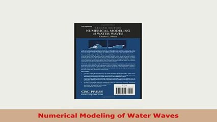 PDF  Numerical Modeling of Water Waves PDF Online