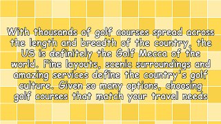 Choose Golf Courses to Match Your Skill Level