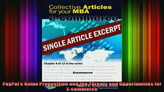 READ book  PayPals Value Proposition and the Threats and Opportunities for Ecommerce Free Online