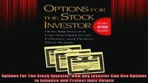 READ book  Options For The Stock Investor How Any Investor Can Use Options to Enhance and Protect Free Online