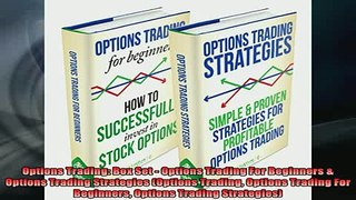 Downlaod Full PDF Free  Options Trading Box Set  Options Trading For Beginners  Options Trading Strategies Full EBook