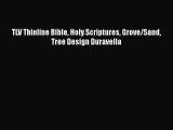 Ebook TLV Thinline Bible Holy Scriptures Grove/Sand Tree Design Duravella Read Full Ebook