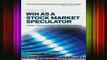 READ book  How to Win as a Stock Market Speculator Full EBook