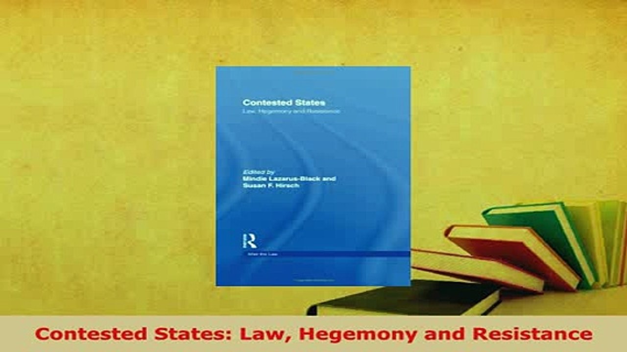 Download  Contested States Law Hegemony and Resistance Free Books