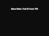 [PDF] Ghost Rider: Trail Of Tears TPB Download Full Ebook